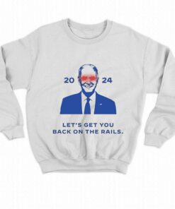 Dark Joe Biden 2024 Lets Get You Back On The Rails Shirt 4