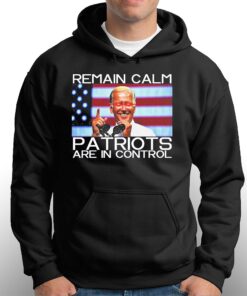 Dark Joe Biden Remain Calm Patriots Are In Control Shirt 2 Dark Joe Biden Remain Calm Patriots Are In Control Shirt 3