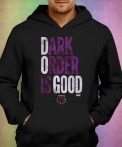 Dark Order - Is Good Shirt 5 Dark Order Is Good Shirt 3 1