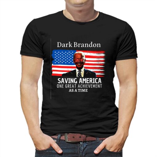 Darth Brandon Save America One Great Achievement As A Time T-shirt