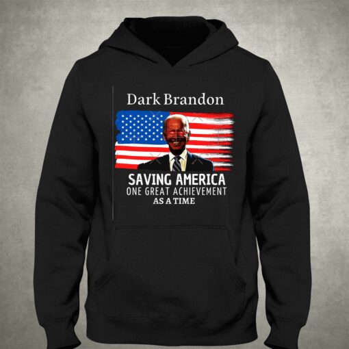 Darth Brandon Save America One Great Achievement As A Time T-shirt