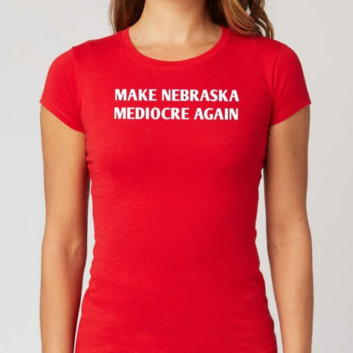 Dave Portnoy Make Nebraska Mediocre Again Shirt