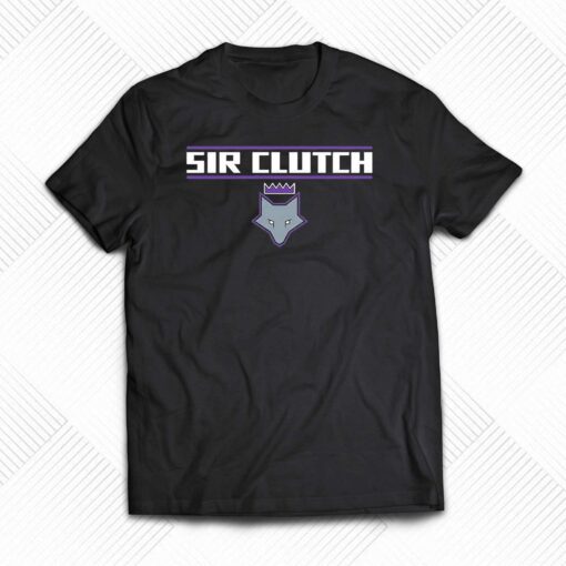 Deaaron Fox Sir Clutch 2023 Playoff Shirt