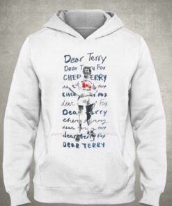 Dear Terry Chederry T shirt 6