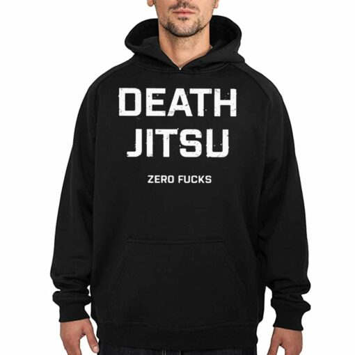 Death Jitsu Zero Fucks Shirt