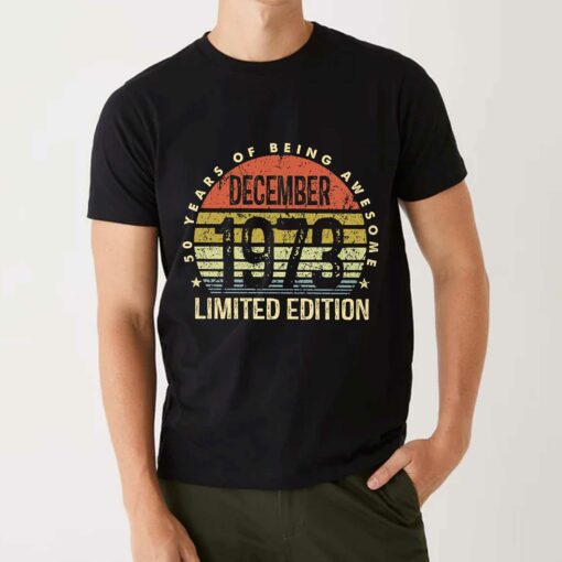 December 1973 50 Years Of Being Awesome Shirt