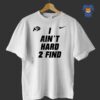 Deion Sanders I Ain’t Hard 2 Find Hoodie Colorado Buffaloes Shirt