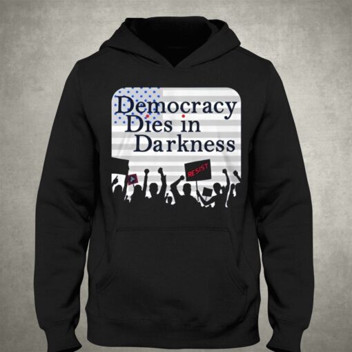 Democracy Dies In Darkness T-shirt