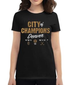 Denver City Of Champions T-shirt Denver City Of Champions T-shirt