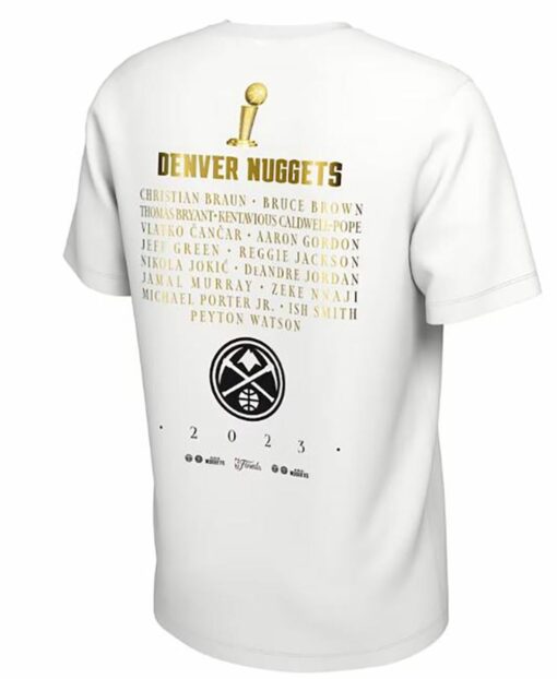 Denver Nuggets 2023 Nba Finals Champions Celebration Roster T-shirt