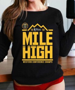 Denver Nuggets 2023 Western Conference Champions Spin Hometown Mantra T-shirt Denver Nuggets 2023 Western Conference Champions Spin Hometown Mantra T-shirt
