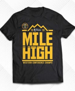 Denver Nuggets Fanatics Branded 2023 Western Conference Champions Spin Hometown Mantra T-shirt Denver Nuggets Fanatics Branded 2023 Western Conference Champions Spin Hometown Mantra T-shirt