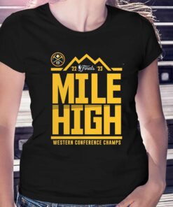 Denver Nuggets Fanatics Branded 2023 Western Conference Champions Spin Hometown Mantra T-shirt Denver Nuggets Fanatics Branded 2023 Western Conference Champions Spin Hometown Mantra T-shirt