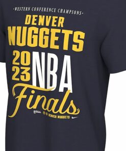 Denver Nuggets Nike Unisex 2023 Nba Finals T-shirt Denver Nuggets Nike Unisex 2023 Nba Finals T-shirt