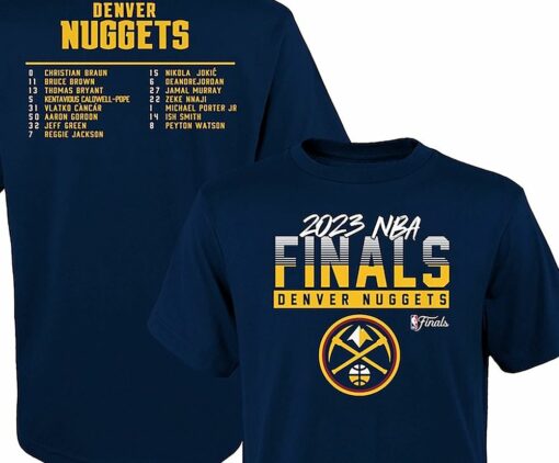 Denver Nuggets Preschool 2023 Nba Finals Roster T-shirt