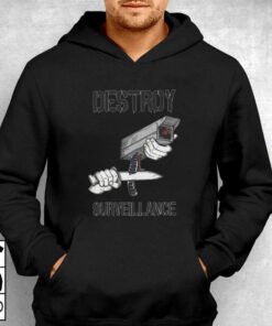 Destroy Surveillance Shirt T-shirt 2 Destroy Surveillance Shirt T shirt 3