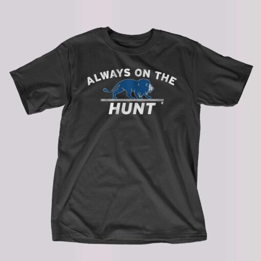 Detroit Always On The Hunt Shirt