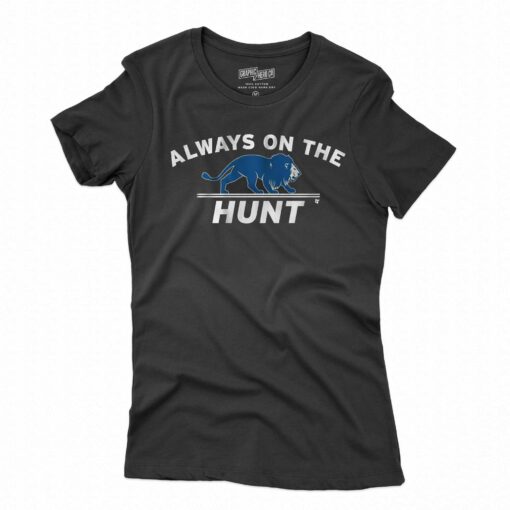 Detroit Always On The Hunt Shirt