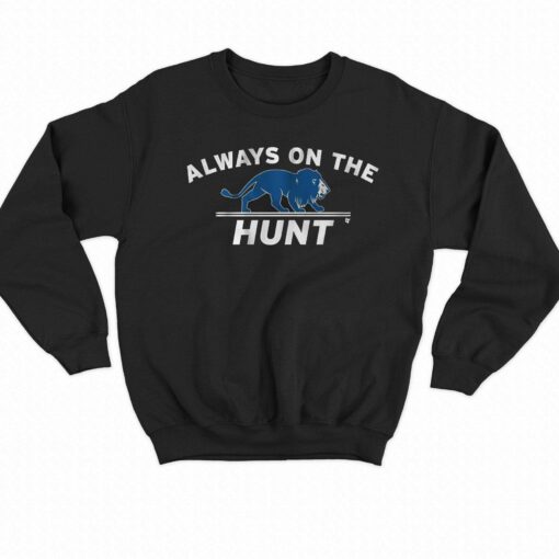 Detroit Always On The Hunt Shirt