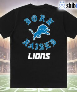 Detroit Lions Born X Raised Unisex T-shirt Detroit Lions Born X Raised Unisex T-shirt