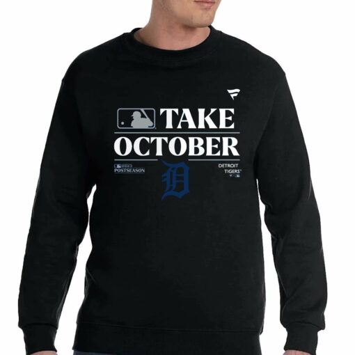 Detroit Tigers Take October Playoffs Postseason 2023 Shirt