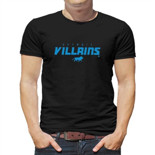 Detroit Villains Detroit Lions Shirt