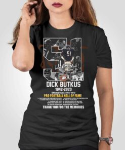 Dick Butkus 1942 – 2023 Chicago Bears 1965 – 1973 Pro Football Hall Of Fame T-shirt Dick Butkus 1942 – 2023 Chicago Bears 1965 – 1973 Pro Football Hall Of Fame T-shirt