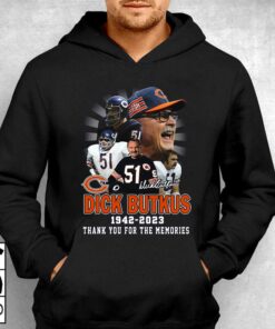 Dick Butkus 1942 – 2023 Thank You For The Memories T-shirt 2 Dick Butkus 1942 2023 Thank You For The Memories T shirt 3