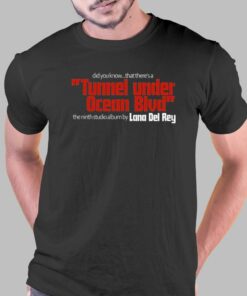 Did You Know That Theres A Tunnel Under Ocean Blvd Album T-shirt Did You Know That Theres A Tunnel Under Ocean Blvd Album T-shirt