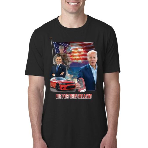 Die For This Hellcat Biden Vintage T-shirt