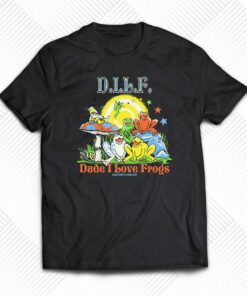 Dilf Dude I Love Frogs By Boss Dog X Good Shirt Dilf Dude I Love Frogs By Boss Dog X Good Shirt