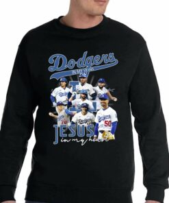 Dodgers In My Veins Jesus In My Heart T-shirt 3 Dodgers In My Veins Jesus In My Heart T shirt 4