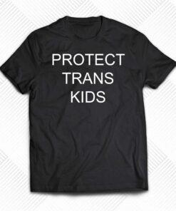 Don Cheadle Protect Trans Kids T-shirt Don Cheadle Protect Trans Kids T-shirt