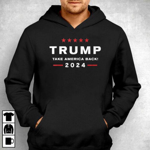 Donald Trump 2024 Take America Back Election The Return T-shirt