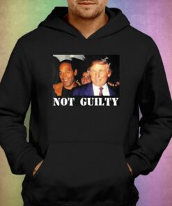 Donald Trump And Oj Simpson Not Guilty T shirt 3