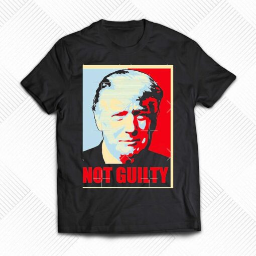 Donald Trump Hope Not Guilty Free Trump Shirt