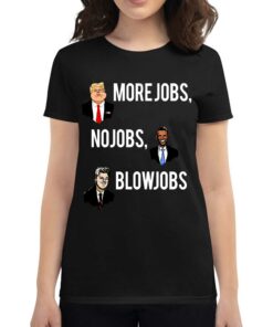 Donald Trump More Jobs Obama No Jobs Bill Clinton Blow Jobs Men’s T-shirt Donald Trump More Jobs Obama No Jobs Bill Clinton Blow Jobs Men’s T-shirt