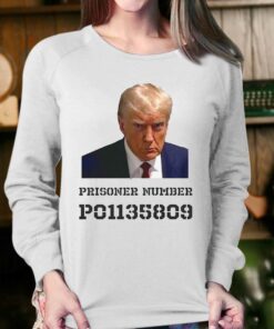 Donald Trump Mug Shot Tshirt Prisoner Number P01135809 T shirt 4