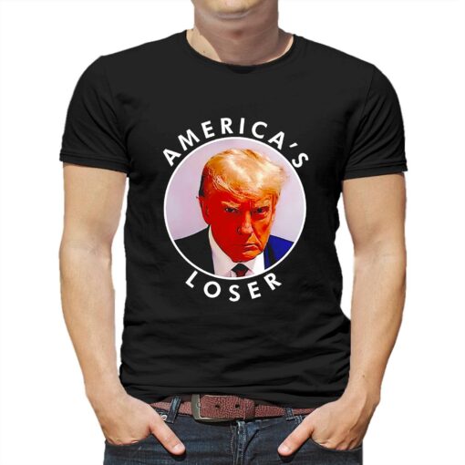 Donald Trump Mugshot Americas Loser Shirt