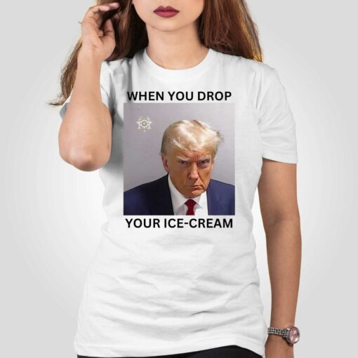 Donald Trump Mugshot When You Drop Your Ice-cream Shirt