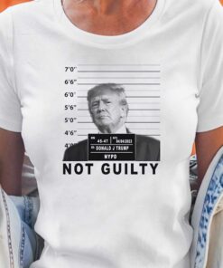Donald Trump Not Guilty Arrest Mug Shot Shirt