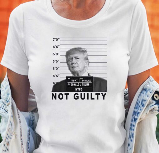 Donald Trump Not Guilty Arrest Mug Shot Shirt