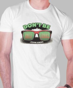Don’t Be Anti-trans Ition Lenses T-shirt Don’t Be Anti-trans Ition Lenses T-shirt
