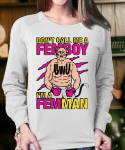 Don't Call Me A Femboy Shirt 3 Dont Call Me A Femboy Shirt 4