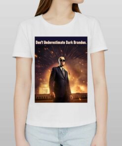 Don’t Underestimate Dark Brandon Shirt