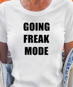 Dorian Electra Merch Going Freak Mode T-shirt Dorian Electra Merch Going Freak Mode T-shirt