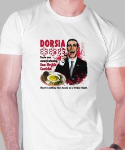 Dorsia Taste Our Award winning Sea Urchin Ceviche T shirt 1
