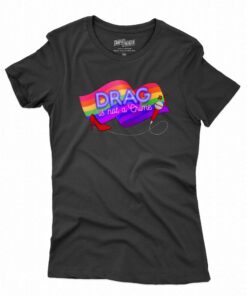 Drag Is Not A Crime Lgbt Gay T-shirt Drag Is Not A Crime Lgbt Gay T-shirt