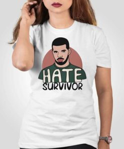 Drake Hate Survivor Hoodie Sweatshirt