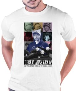 Dream Was Taken To Whoever Wants To Hear Tour Shirt 1